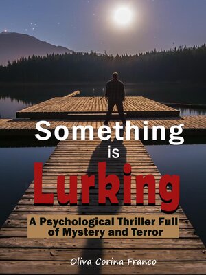 cover image of Something is Lurking